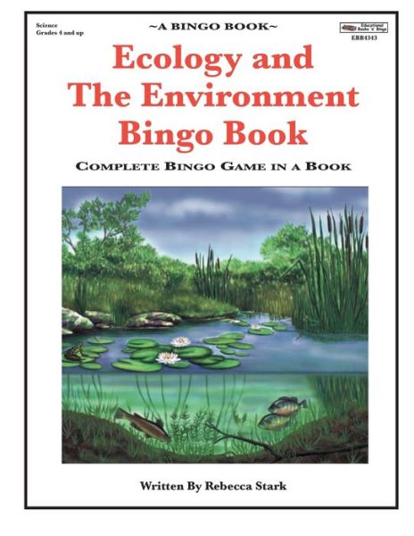 Cover for Rebecca Stark · Ecology and The Environment Bingo Book (Paperback Book) (2016)