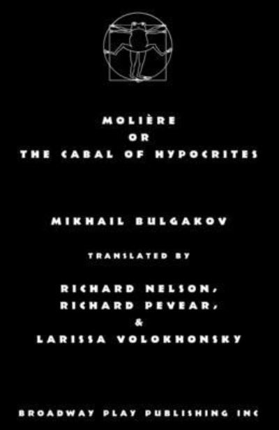 Cover for Mikhail Bulgakov · Moliere or the Cabal of Hypocrites (Taschenbuch) (2021)