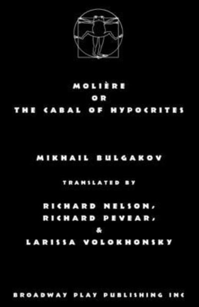 Cover for Mikhail Bulgakov · Moliere or the Cabal of Hypocrites (Taschenbuch) (2021)