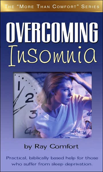 Overcoming Insomnia (More Than Comfort) - Ray Comfort - Books - Bridge-Logos Publishers - 9780882703343 - 2007