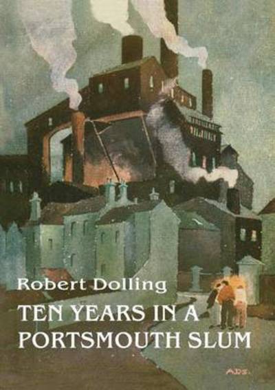 Cover for Robert Dolling · Ten Years in a Portsmouth Slum (Paperback Book) (2015)