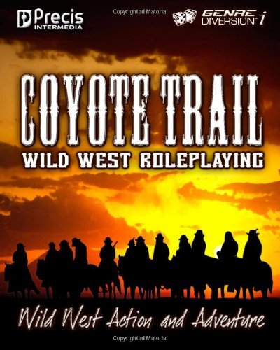 Cover for Peter C. Spahn · Coyote Trail: Wild West Action and Adventure (Paperback Book) (2009)