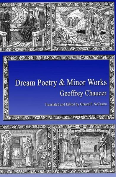 Cover for Geoffrey Chaucer · Dream Poetry and Minor Works (Pocketbok) (2017)