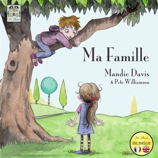 Cover for Mandie Davis · Ma famille (Paperback Book) (2017)