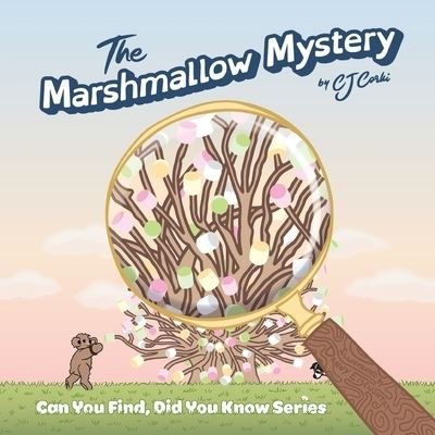 Cover for Cj Corki · The Marshmallow Mystery, 3-5 year old (Paperback Bog) (2021)