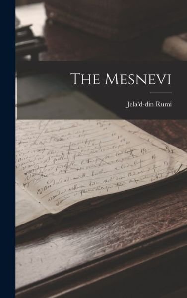 Cover for Jela'D-Din Rumi · Mesnevi (Book) (2022)
