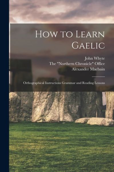 Cover for Alexander Macbain · How to Learn Gaelic (Book) (2022)