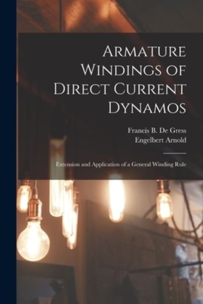 Cover for Engelbert Arnold · Armature Windings of Direct Current Dynamos (Bok) (2022)