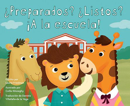 Cover for Laurie Friedman · ?Preparados? ?Listos? !A La Escuela! (Pocketbok) (2022)