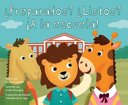 Cover for Laurie Friedman · ?Preparados? ?Listos? !A La Escuela! (Paperback Book) (2022)