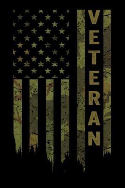 Cover for Yourideas Publishing · Veteran : 120 Pages Size : 6x9 in, DIN A5 with dot grid pages. Perfect gift for Veterans and everybody who loves USA and for 4th July (Paperback Book) (2019)