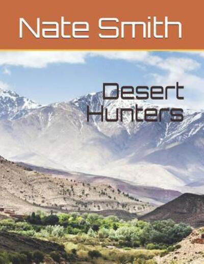 Cover for Nate Smith · Desert Hunters (Pocketbok) (2019)