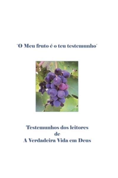 Cover for AVVD Brasil · O Meu Fruto é o teu testemunho (Paperback Bog) (2019)