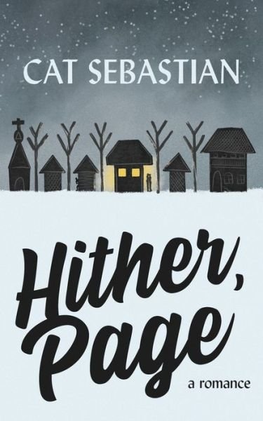 Cover for Cat Sebastian · Hither Page (Pocketbok) (2019)