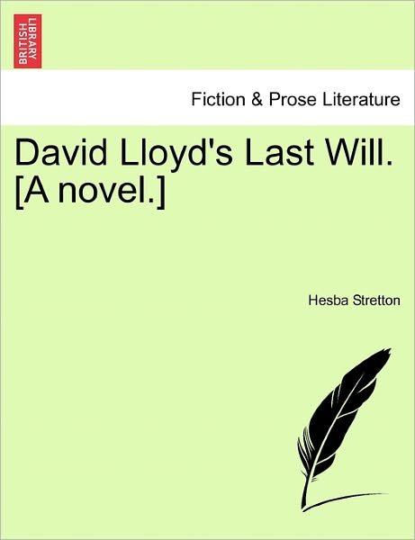 Cover for Hesba Stretton · David Lloyd's Last Will. [a Novel.] (Taschenbuch) (2011)