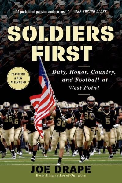 Cover for Joe Drape · Soldiers First: Duty, Honor, Country, and Football at West Point (Paperback Bog) (2013)