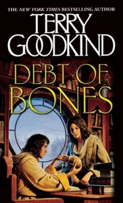 Cover for Terry Goodkind · Debt of Bones (Paperback Book) (2004)