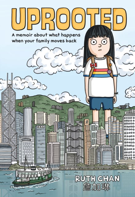 Cover for Ruth Chan · Uprooted: A Memoir About What Happens When Your Family Moves Back (Pocketbok) (2024)