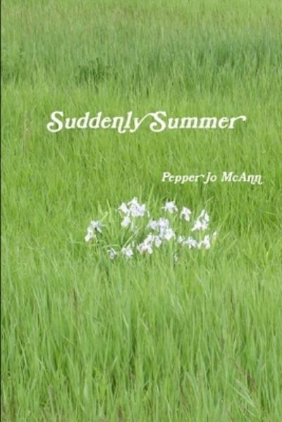 Cover for Pepper Jo McAnn · Suddenly Summer (Paperback Book) (2016)