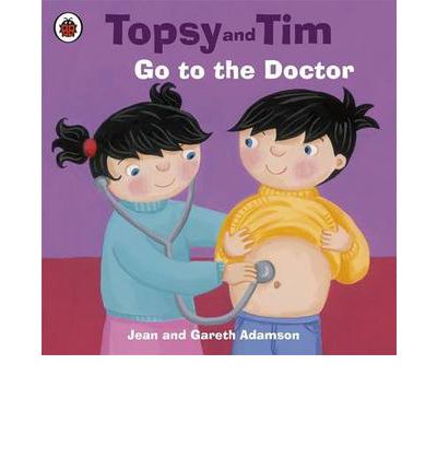 Cover for Jean Adamson · Topsy and Tim: Go to the Doctor - Topsy and Tim (Pocketbok) (2010)