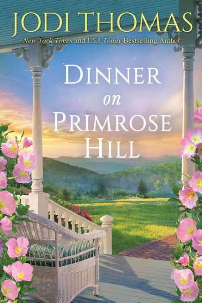 Dinner on Primrose Hill - A Honey Creek Novel - Jodi Thomas - Książki - Kensington Publishing - 9781420151343 - 26 października 2021