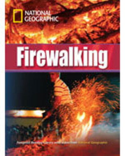 Cover for National Geographic · Firewalking: Footprint Reading Library 3000 (Paperback Book) [New edition] (2009)