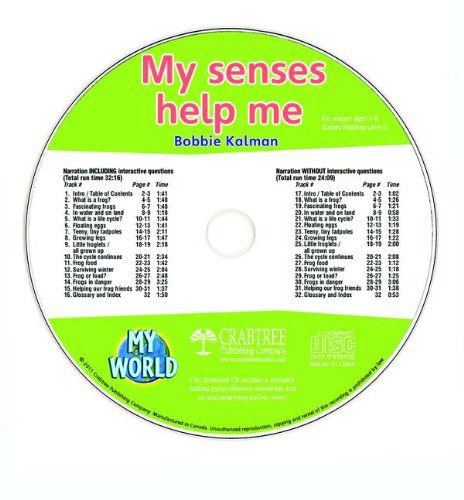 Cover for Bobbie Kalman · My Senses Help Me (My World) (Audiobook (CD)) (2011)