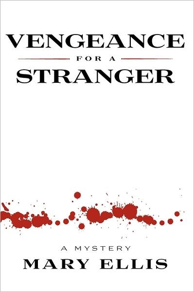 Cover for Mary Ellis · Vengeance for a Stranger (Paperback Book) (2011)
