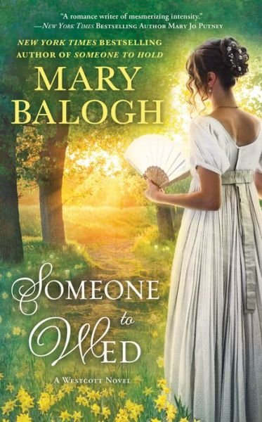 Someone to wed - Mary Balogh - Books -  - 9781432846343 - December 6, 2017