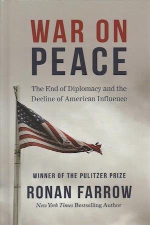 Cover for Ronan Farrow · War on Peace (Buch) (2019)