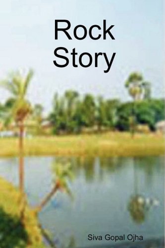 Cover for Siva Gopal Ojha · Rock Story (Paperback Book) (2009)