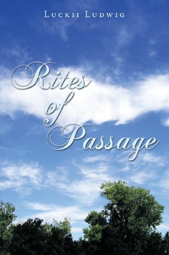 Cover for Luckii Ludwig · Rites of Passage (Paperback Book) (2009)
