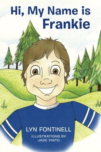 Cover for Lyn Fontinell · Hi, My Name is Frankie (Taschenbuch) (2012)