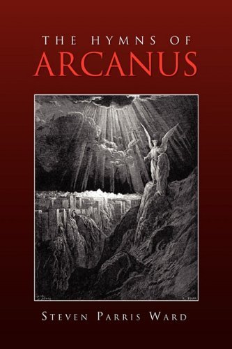 Cover for Steven Parris Ward · The Hymns of Arcanus (Pocketbok) (2010)