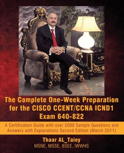 Cover for Thaar Al_taiey · The Complete One-week Preparation for the Cisco Ccent / Ccna Icnd1 Exam 640-822: Second Edition (March 2011) (Paperback Book) (2011)