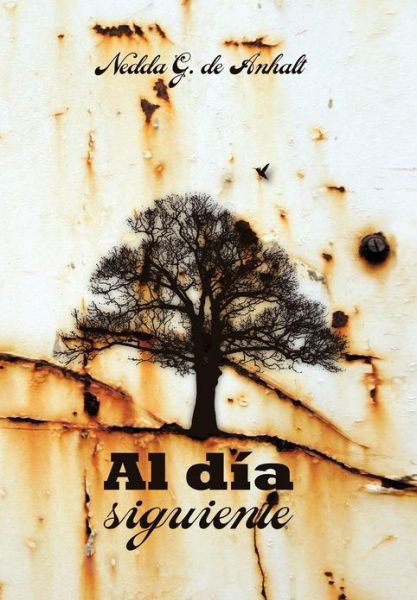 Cover for Dulce Mar Garc a · Al Dia Siguiente (Hardcover Book) (2012)