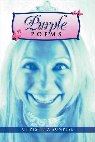 Cover for Christina Sunrise · Purple Poems (Paperback Book) (2011)