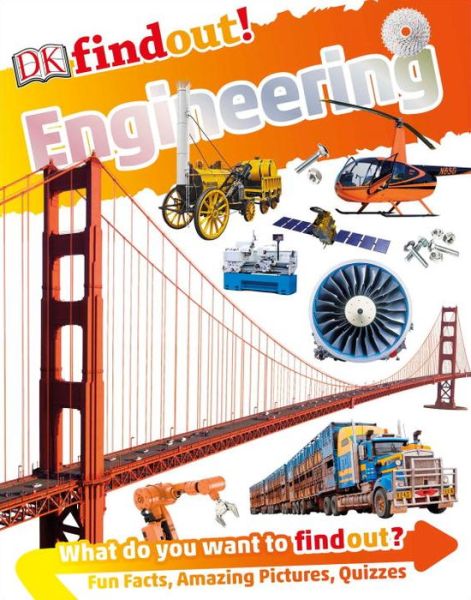 Engineering - Emily Hunt - Books - Dorling Kindersley - 9781465462343 - July 4, 2017