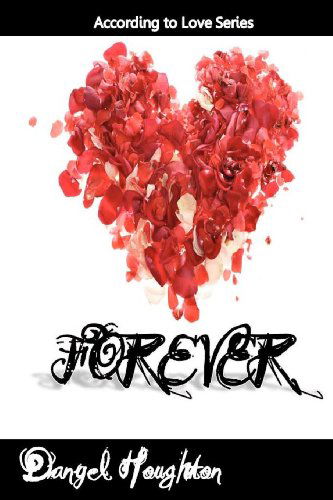 Cover for Danyel Houghton · Forever (Paperback Book) (2012)