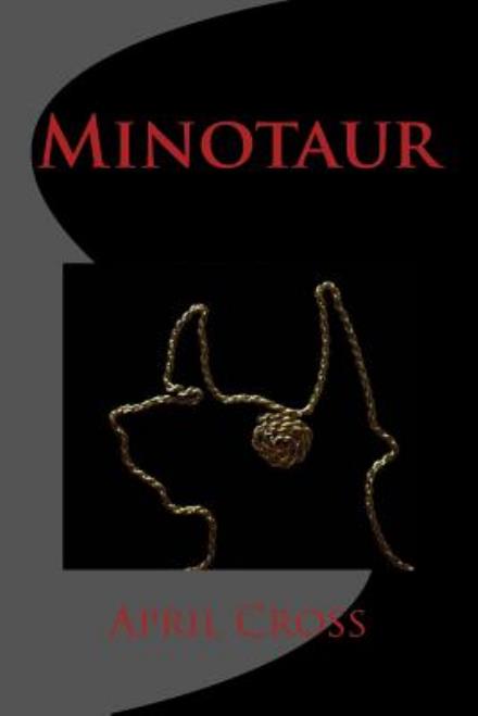 Cover for April Cross · Minotaur (The Silly Series) (Paperback Book) (2013)