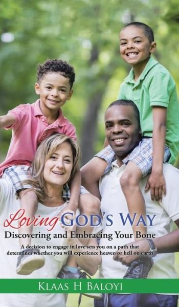 Cover for Klaas H Baloyi · Loving God's Way (Hardcover bog) (2016)