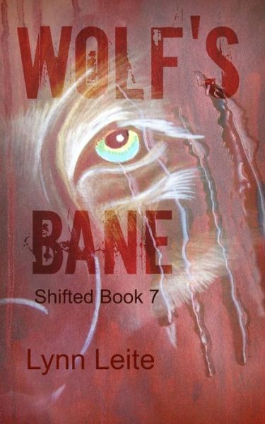 Cover for Lynn Leite · Wolf's Bane (Paperback Book) (2014)