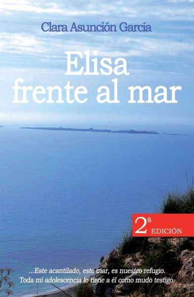 Cover for Clara Asuncion Garcia · Elisa frente al mar (Paperback Book) (2014)