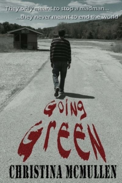 Cover for Christina McMullen · Going Green (Book) (2014)