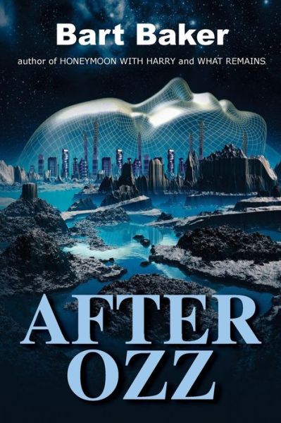 Cover for Bart Baker · After Ozz (Paperback Book) (2014)