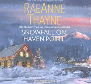 Cover for Raeanne Thayne · Snowfall on Haven Point (CD) (2016)