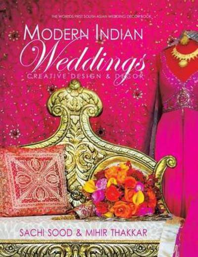 Cover for Mihir Thakkar · Modern Indian Weddings (Paperback Book) (2015)
