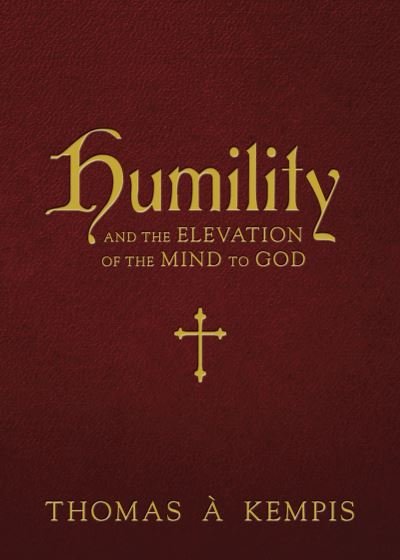 Cover for Thomas à Kempis · Humility (Bog) (2021)