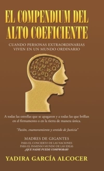 Cover for Yadira Garcia Alcocer · El Compendium Del Alto Coeficiente (Innbunden bok) (2020)