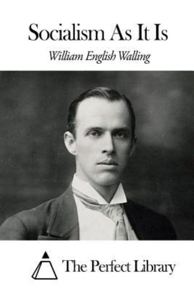 Cover for William English Walling · Socialism As It is (Paperback Book) (2015)